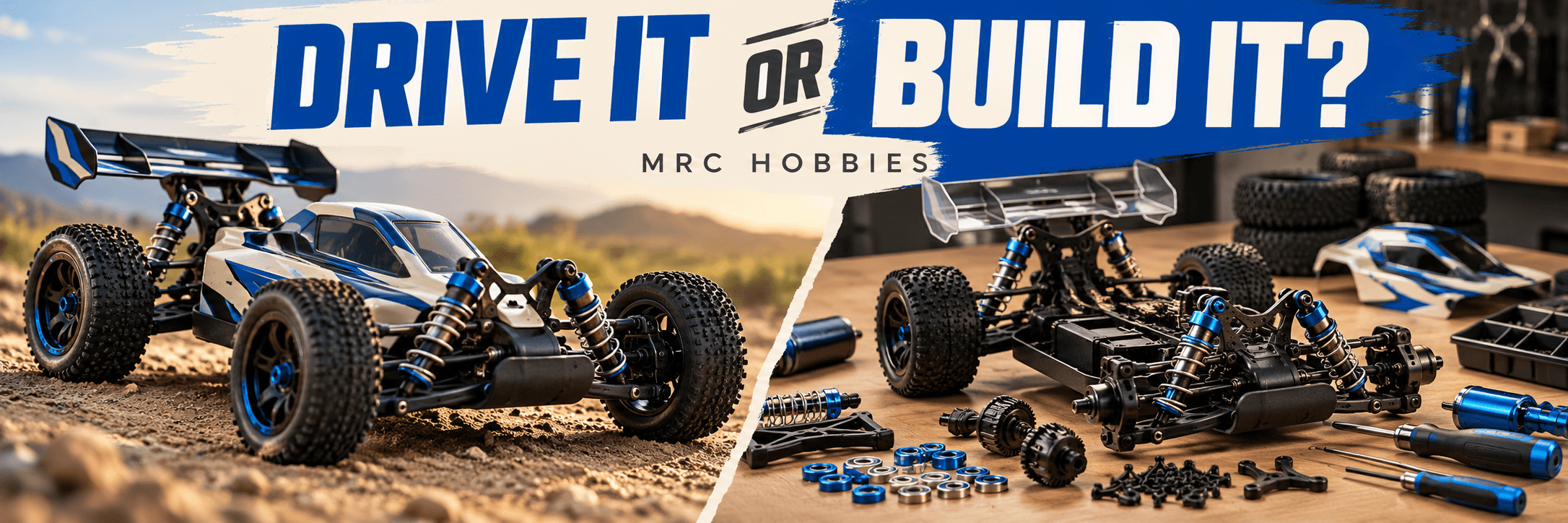 RTR vs RC Kit: Should You Drive It or Build It ?