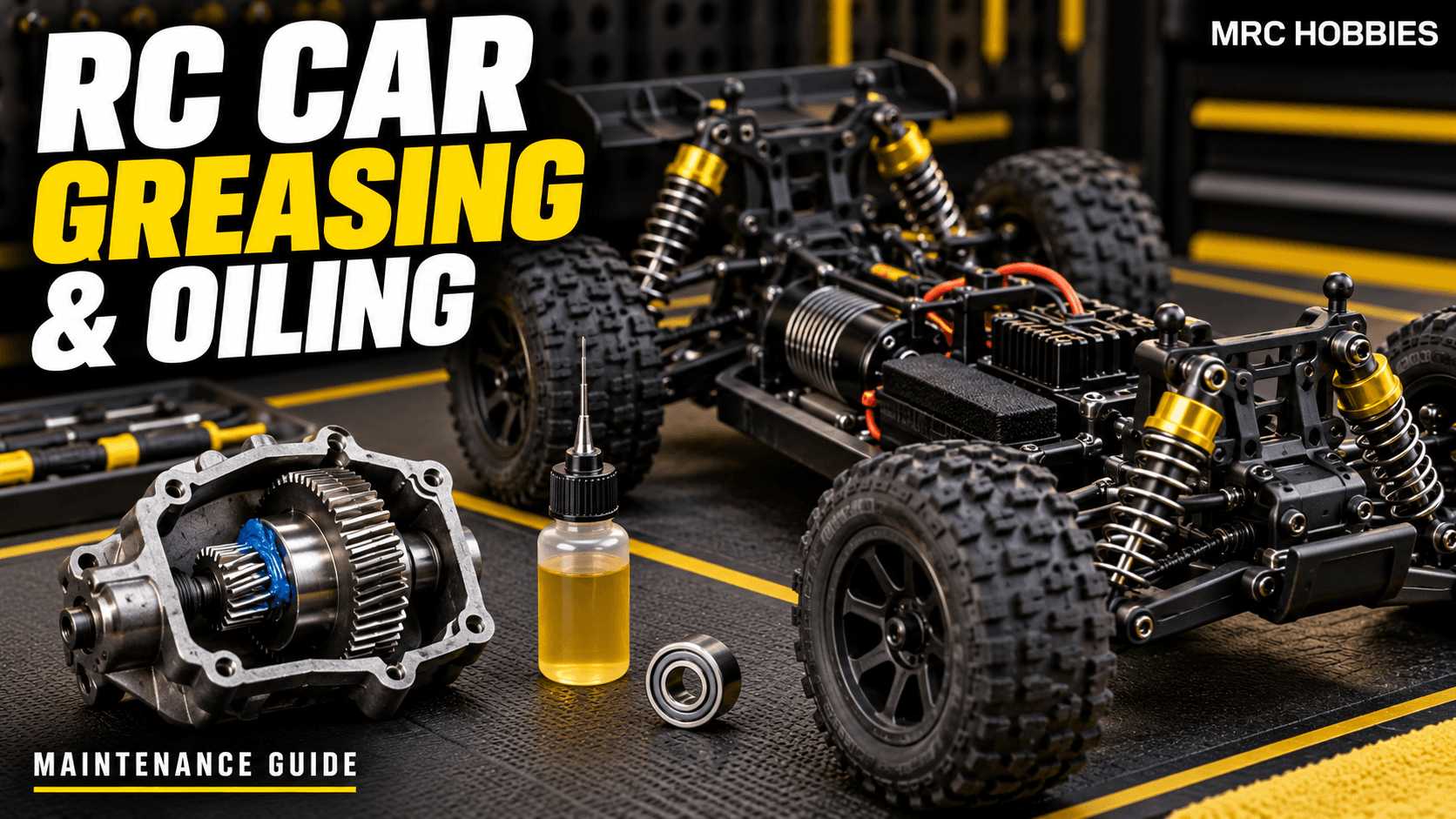 Greasing and Oiling RC Cars A Practical Maintenance Guide