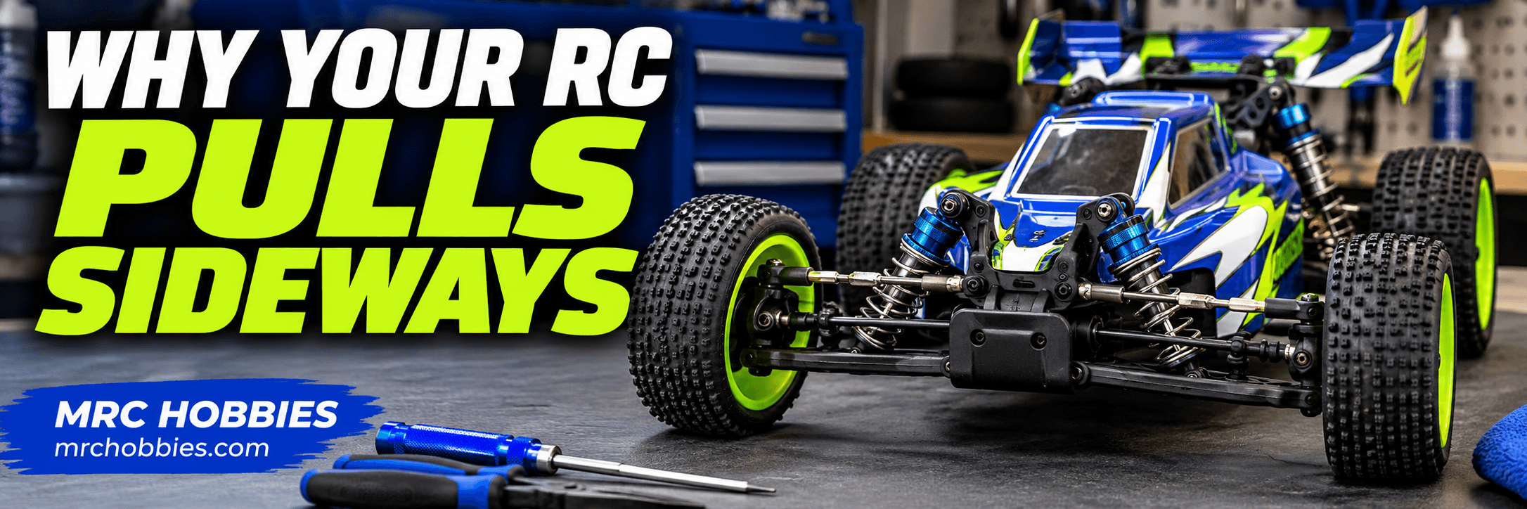 Why Does Your RC Car Pull to One Side?